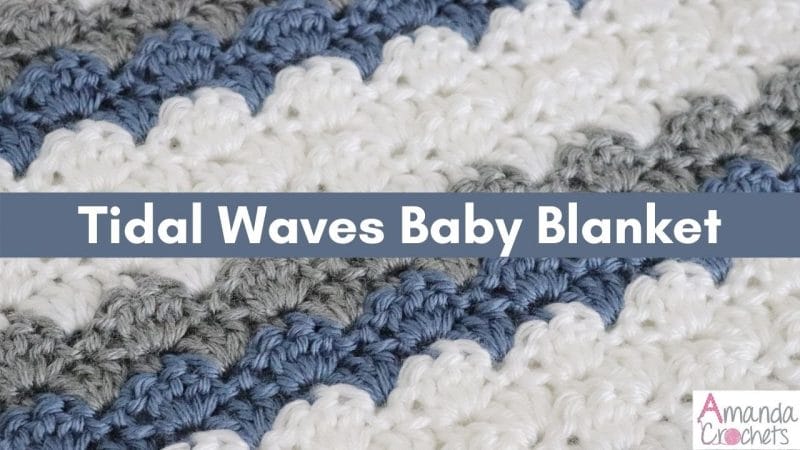 Crochet Tidal Waves Baby Blanket
